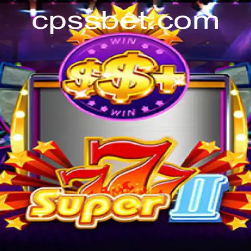 Descubra o Fascinante Mundo de Super777II no CPSBET.COM